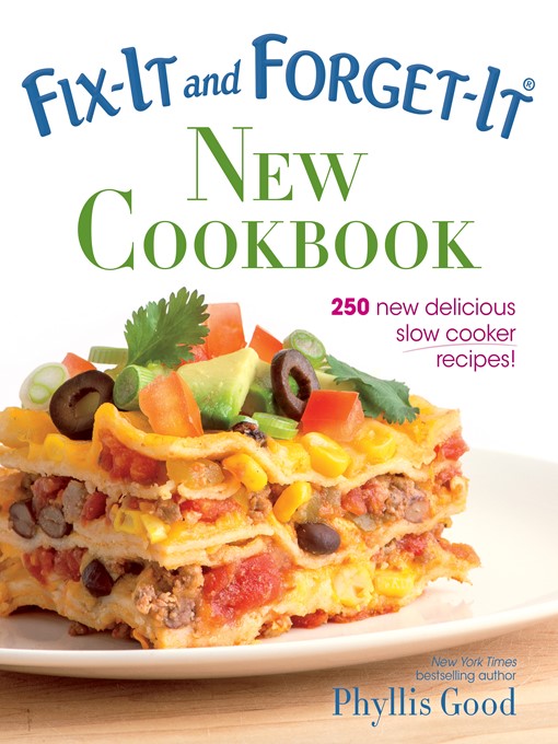 Title details for Fix-It and Forget-It New Cookbook by Phyllis Good - Available